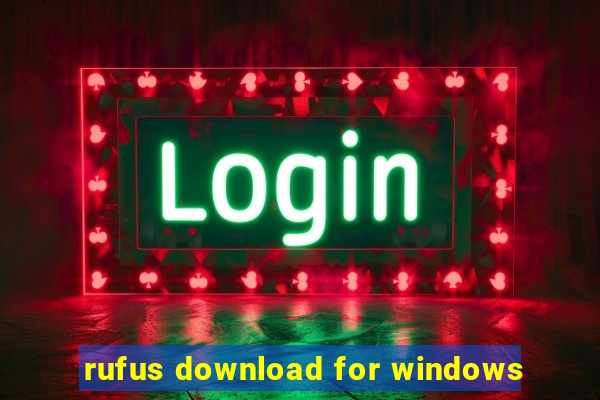 rufus download for windows